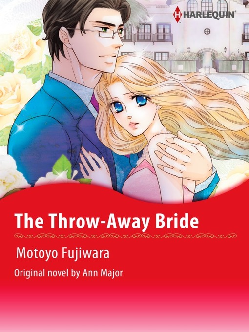 Title details for The Throw-away Bride by Ann Major - Wait list